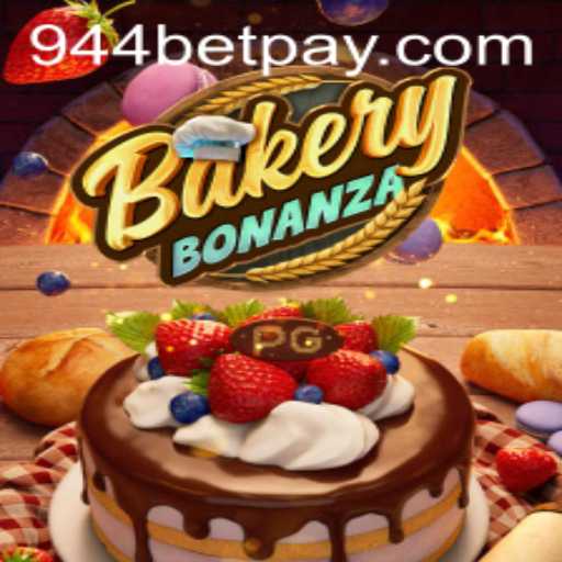 Explore the Delightful World of BakeryBonanza on 944bet