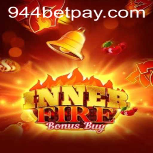 Exploring the Excitement of InnerFireBonusBuy: A Detailed Look at the Game and 944bet Section