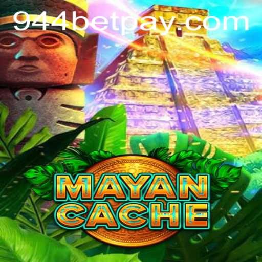 Unveiling the Exciting World of MayanCache and its Association with 944bet